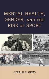 Mental Health, Gender, and the Rise of Sport (Sport, Identity, and Culture)
