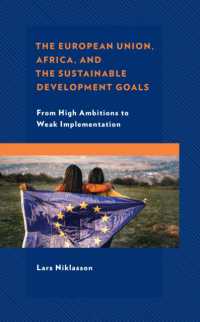 The European Union, Africa and the Sustainable Development Goals : From High Ambitions to Weak Implementation