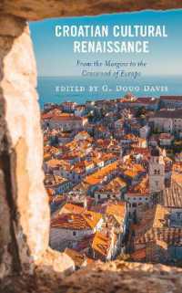 Croatian Cultural Renaissance : From the Margins to the Crossroad of Europe (Russian, Eurasian, and Eastern European Politics)