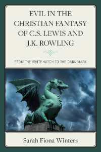 Evil in the Christian Fantasy of C.S. Lewis and J.K. Rowling : From the White Witch to the Dark Mark