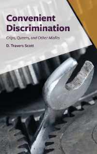 Convenient Discrimination : Crips, Queers, and Other Misfits