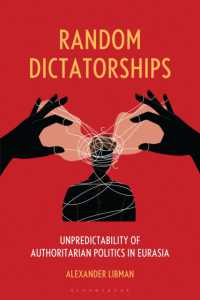 Random Dictatorships : Unpredictability of Authoritarian Politics in Eurasia