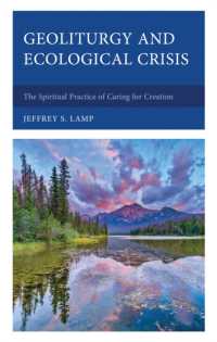 Geoliturgy and Ecological Crisis : The Spiritual Practice of Caring for Creation