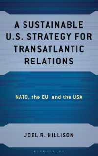 A Sustainable U.S. Strategy for Transatlantic Relations : NATO, the EU, and the USA