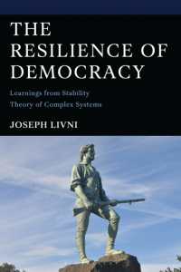 The Resilience of Democracy : Learnings from Stability Theory of Complex Systems