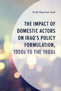 The Impact of Domestic Actors on Iraq's Foreign Policy Formulation, 1950s to 1980s