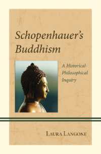 Schopenhauer's Buddhism : A Historical-Philosophical Inquiry (Contemporary Studies in Idealism)