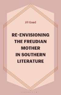 Re-Envisioning the Freudian Mother in Southern Literature