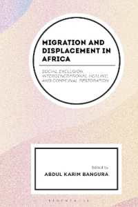 Migration and Displacement in Africa : Social Exclusion, Intergenerational Healing, and Communal Restoration