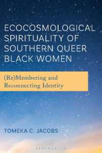 Ecocosmological Spirituality of Southern Queer Black Women : (Re)Membering and Reconnecting Identity (Postcolonial and Decolonial Studies in Religion and Theology)