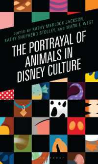 The Portrayal of Animals in Disney Culture (Studies in Disney and Culture)