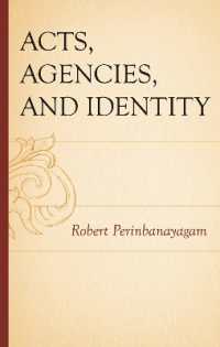 Acts， Agencies， and Identity