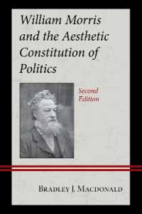 William Morris and the Aesthetic Constitution of Politics （2ND）