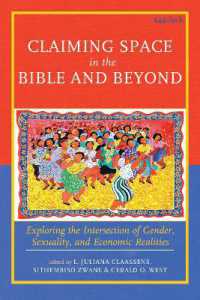 Claiming Space in the Bible and Beyond : Exploring the Intersection of Gender, Sexuality, and Economic Realities
