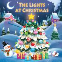 The Lights at Christmas （Board Book）