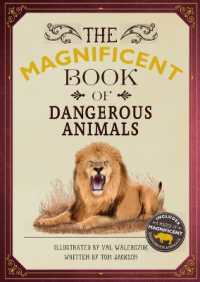 The Magnificent Book of Dangerous Animals (Magnificent Book of)