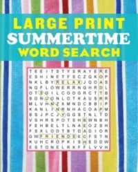Large Print Summertime Word Search (Large Print Puzzle Books)