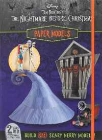 Disney: Tim Burton's the Nightmare before Christmas Paper Models (Paper Models) （Spiral）