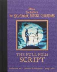 Disney Tim Burton's the Nightmare before Christmas : The Full Film Script (Disney Scripted Classics)