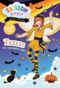 Rainbow Magic Special Edition: Trixie the Halloween Fairy (Rainbow Magic)