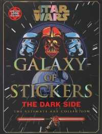 Star Wars Galaxy of Stickers the Dark Side : The Ultimate Art Collection (Collectible Art Stickers)