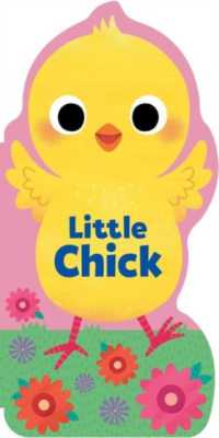 Little Chick (Little Shaped Board Books)