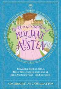 The Unexpected Past of Miss Jane Austen