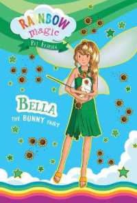 Rainbow Magic Pet Fairies Book #2: Bella the Bunny Fairy (Rainbow Magic)