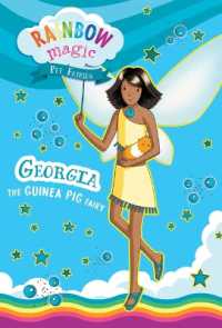 Rainbow Magic Pet Fairies Book #3: Georgia the Guinea Pig Fairy (Rainbow Magic)