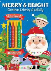 Merry & Bright! Christmas Coloring (Color & Activity with Crayons)