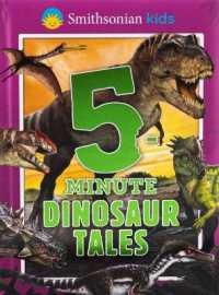 Smithsonian Kids: 5-Minute Dinosaur Tales (5-minute Stories)