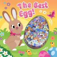 The Best Egg (Sequin Shaker) （Board Book）