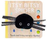 Touch and Trace Nursery Rhymes: Itsy Bitsy Spider Finger Puppet Book (Touch and Trace Nursery Rhymes) （Board Book）