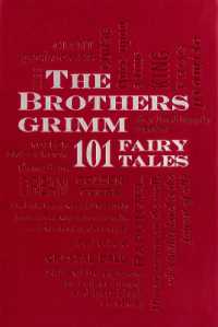 Brothers Grimm: 101 Fairy Tales (Word Cloud Classics) （2ND）