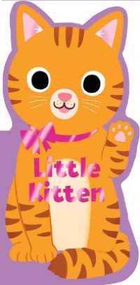 Little Kitten (Little Shaped Board Books) （Board Book）