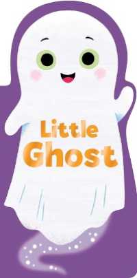 Little Ghost (Little Shaped Board Books) （Board Book）