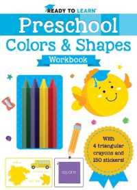 Ready to Learn: Preschool Colors & Shapes Workbook (Ready to Learn)