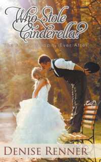 Who Stole Cinderella? : The Art of 'happily Ever After' -- Hardback