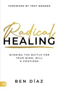 Radical Healing