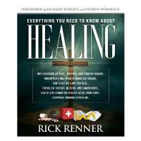 Everything You Need to Know about Healing