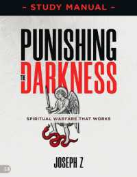 Punishing the Darkness Study Manual