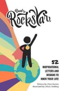 Dear Rockstar : 52 Inspirational Letters and Designs to Rock Your Life! -- Hardback