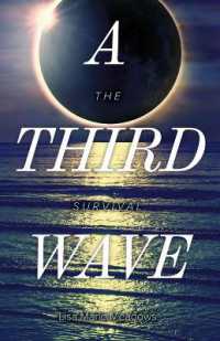 A Third Wave : The Survival (The Waves)