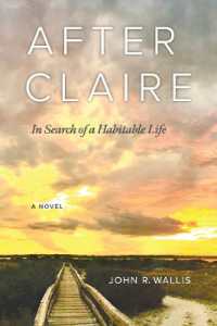 After Claire : In Search of a Habitable Life