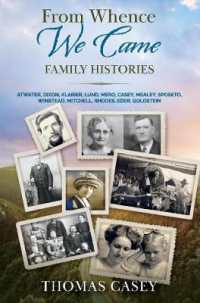 From Whence We Came : Family Histories