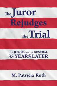 The Juror Rejudges the Trial : The Juror and the General 35 years later (the Westmoreland vs Cbs trial)