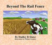Beyond the Rail Fence