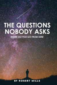 The Questions Nobody Asks : Where Do You Go from Here