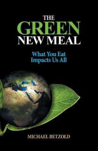 The Green New Meal : What You Eat Impacts Us All