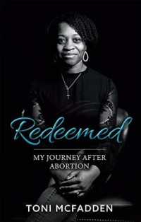 Redeemed : My Journey after Abortion